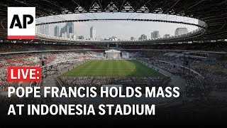 LIVE Pope Francis holds a Mass in Jakarta stadium during Indonesia visit [upl. by Ferneau]