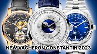 NEW Vacheron Constantin 2023 Watches REVEALED Retrograde Overseas Patrimony Traditionnelle amp More [upl. by Agate218]