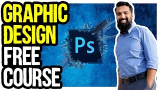 Free Graphic Design Course for Beginners  Adobe Photoshop  Under 30 Minutes [upl. by Lyndsie354]