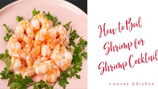 How to Boil Shrimp for Shrimp Cocktail [upl. by Ettenav]