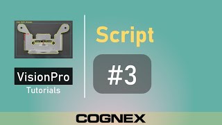 Script 3 Graphics  Cognex VisionPro Tutorial [upl. by Dnalsor]