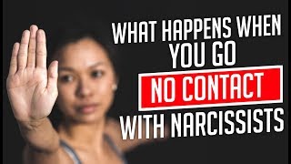 What Happens When You Go No Contact with Narcissists [upl. by Combs]