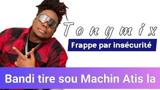 Tonymix manke pèdi la Vil  2023 2024 [upl. by Aikat987]