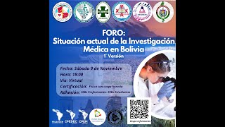 Foro Situación en Investigación Médica en Bolivia  1° Versión [upl. by Joslyn]