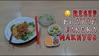 RESEP MIE AYAM BANGKA MAKNYUUUSSS [upl. by Varion]