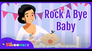 Rock a bye Baby Lullaby  The Kiboomers Nursery Rhymes  Nap Time Song [upl. by Ahrat]