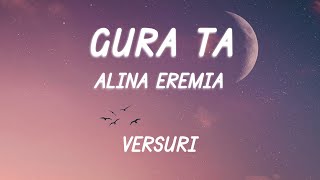 Alina Eremia  Gura ta VersuriLyrics [upl. by Rheingold]