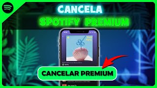 Cómo CANCELAR Spotify PREMIUM [upl. by Isac]