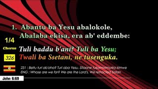 HYMN 326 Abantu ba Yesu abalokole Luganda Church Of Uganda1 [upl. by Attevad]