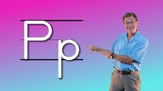 Learn The Letter P  Lets Learn About The Alphabet  Phonics Song for Kids  Jack Hartmann [upl. by Oryaj]