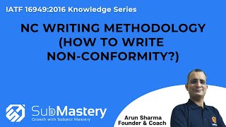 NC writing Methodology How to write nonconformity  IATF169492016 [upl. by Mackler]