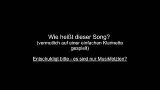 Wie heißt dieser Song  Klarinettenmusik [upl. by Pulcheria]