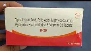 B29 Tablet  Alpha Lipoic Acid Folic Acid Methylcobalamin Pyridoxine Hydrochloride amp Vitamin D3 Tab [upl. by Bridie]