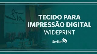 Tecido para Impressão Digital  Wideprint [upl. by Nnylanna111]