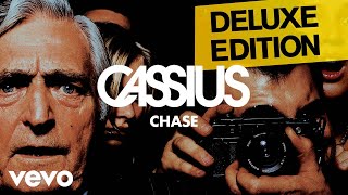 Cassius  Chase Official Audio [upl. by Coucher840]