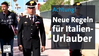 Achtung Neue Regeln für ItalienUrlauber  BR24 [upl. by Aubert392]