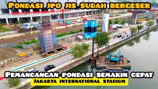 semakin banyak pondasi jpo jis  ancol yang sudah terpasang jakarta international stadium zona utara [upl. by Etnovaj830]