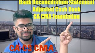 Concept of Adjusted Cash Book icsi cacscma [upl. by Lesna]