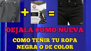 Como teñir Ropa a Mano  Renueva el Color de tu Ropa y Pantalones Negros  Colorante Caballito [upl. by Enovi]