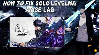 How To Fix Solo Leveling Arise Lag  Tutorial [upl. by Park]