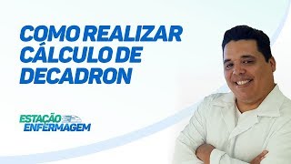 Como realizar cálculo de decadron [upl. by Koffman]