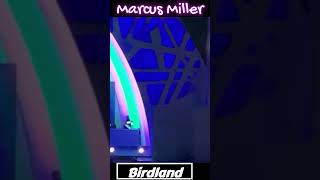 Marcus Miller Birdland [upl. by Anniram]