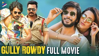 Gully Rowdy 2022 Latest Full Movie 4K  Sundeep Kishan  Neha Shetty  Gully Rowdy Kannada Dubbed [upl. by Sezen]