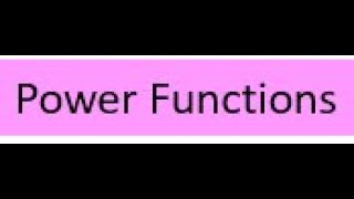 Power Functions [upl. by Jala]