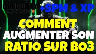 TUTO COMMENT AUGMENTER SES STATS SUR BLACK OPS 3 [upl. by Betz4]