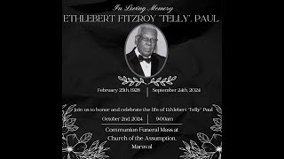 Funeral Tribute Service Of Ethelbert Fitzroy Telly Paul [upl. by Aimej]