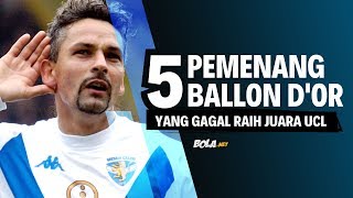 5 Pemenang Ballon dOr Yang Gagal Raih Juara UCL [upl. by Miuqaoj]