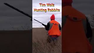 Timz Walz hunting [upl. by Enirehs]