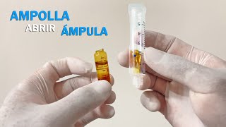 Como abrir una Ampolla o Ámpula – Fácil [upl. by Dlonyer]