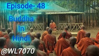 Buddha Episode 48 1080 HD Full Episode 155  Buddha Episode [upl. by Allemahs]