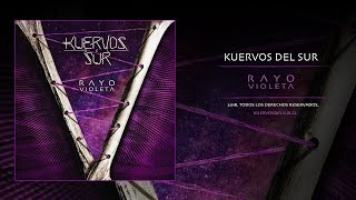 Kuervos del Sur  Rayo violeta [upl. by Tichon]