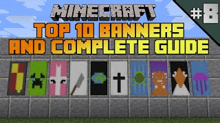 Minecraft top 10 banner designs Ep 8 With tutorial [upl. by Ennybor]