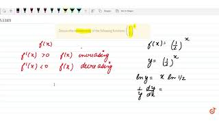 Discuss the monotonicity of the following functions 12x [upl. by Schoenberg602]