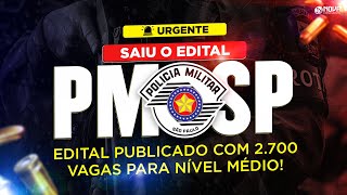 Saiu o edital PMSP 2024 2700 vagas e iniciais de R 48 mil [upl. by Labaw]