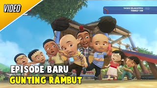 Upin Ipin Musim 18  Gunting Rambut FULL EPISODE [upl. by Myk]