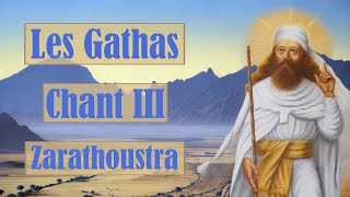 Yasna Hat 30  Chant 3  Les Gathas  Zarathoustra  Livre Audio [upl. by Thecla]