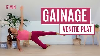 GAINAGE 17 MIN  VENTRE PLAT [upl. by Odrautse]