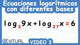 Ecuaciones Logarítmicas con Diferentes Bases  Video 3 de 3 [upl. by Donough]