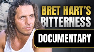 How Bret Hart Became Bitter  Wrestling Documentary [upl. by Repsihw]