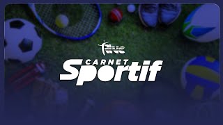 𝐄𝐧 𝐃𝐢𝐫𝐞𝐜𝐭  Carnet Sportif  𝟏𝟗 𝐅é𝐯𝐫𝐢𝐞𝐫 𝟐𝟎𝟐𝟒 [upl. by Catto]