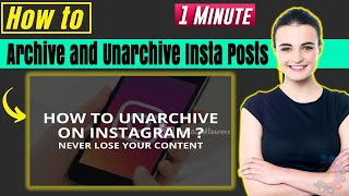 How to Archive and Unarchive Instagram Posts 2024 [upl. by Alyson]