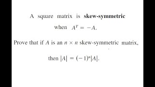 LA Determinant of Skew Symmetric matrix What if it is of Odd Order [upl. by Rowney]