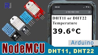 How to use DHT11 DHT22 with NodeMCU ESP8266 to read temperature over WiFi  IoT [upl. by Velleman]