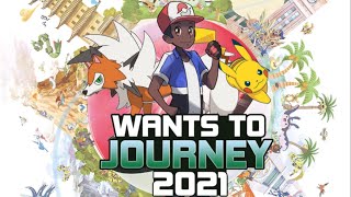 Treman1 Wants To Journey 2021 Pokémon Anime Challenge WantsToJourney2021 [upl. by Natye]