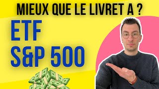 ETF SampP500 MIEUX QUE LE LIVRET A [upl. by Dallman]