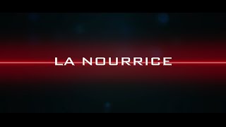 LA NOURRICE quotTRAILER N°1quot LE COMMENCEMENT [upl. by Nosiaj545]